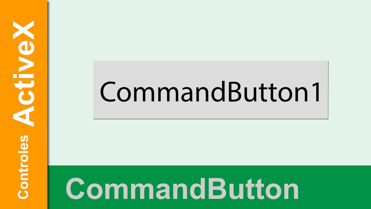 Controles ActiveX | CommandButton | Características Principales