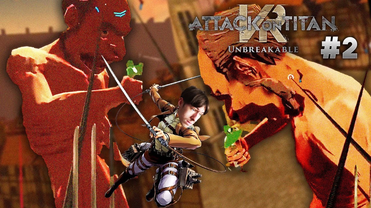 DE RETOUR POUR ME VENGER DES TITANS (Attack on titan Unbreakable #2)