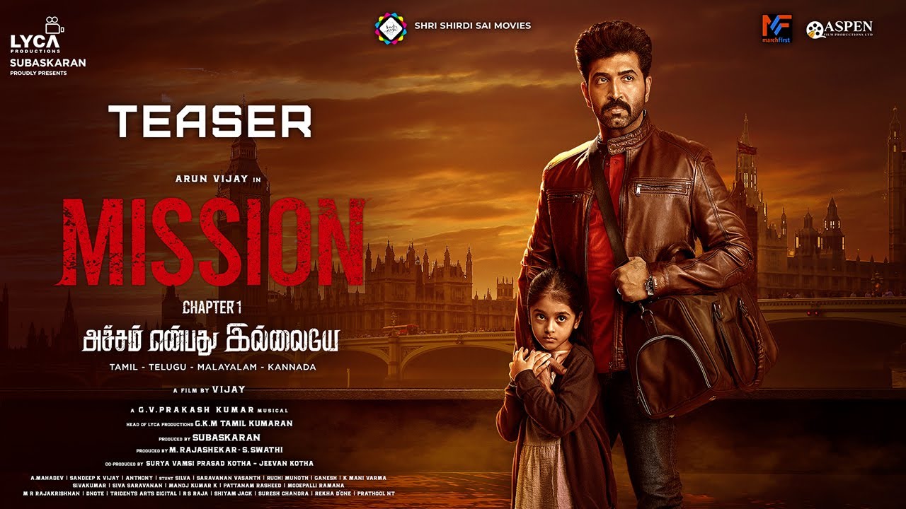 Mission Chapter 1 Teaser (Tamil) | Arun Vijay | Amy Jackson | Vijay | Subaskaran | Lyca Productions
