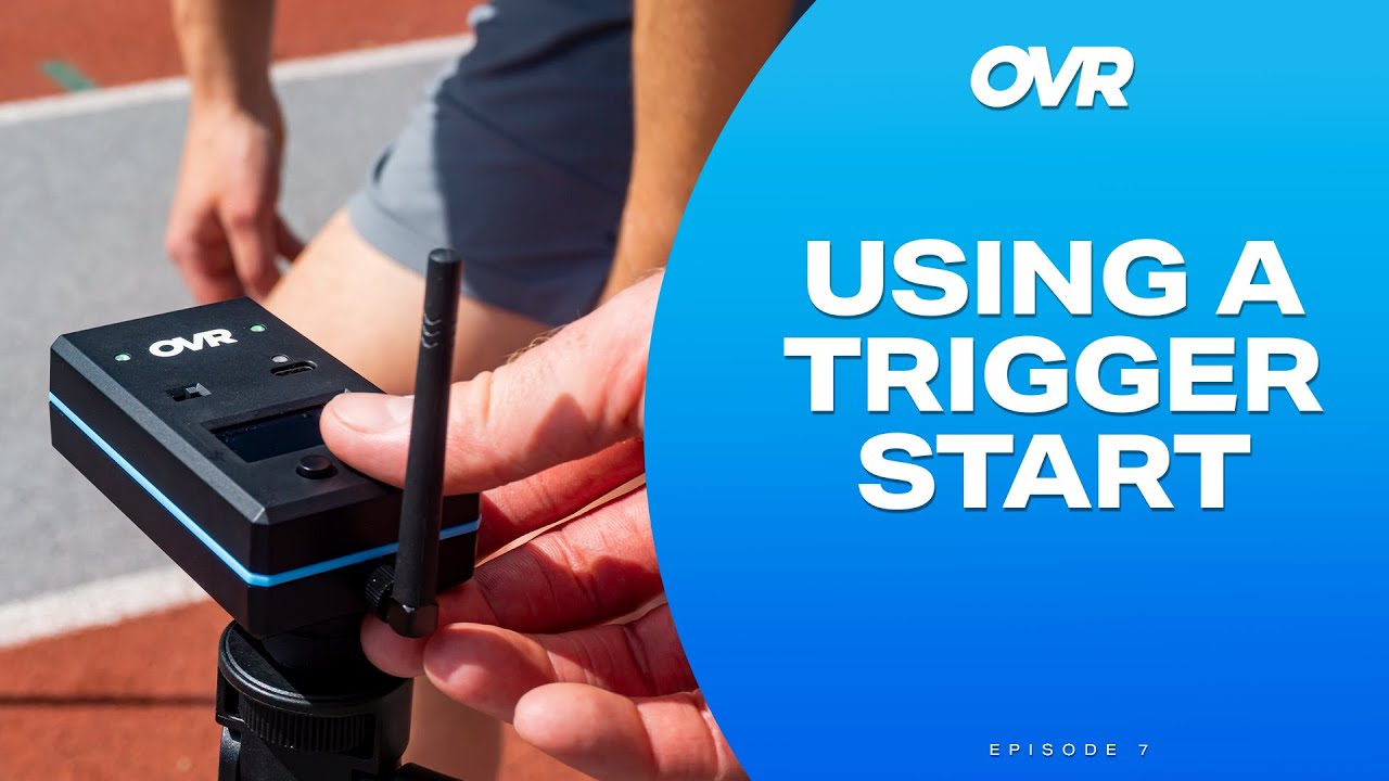 Using a Trigger Start | OVR Sprint Demo #7