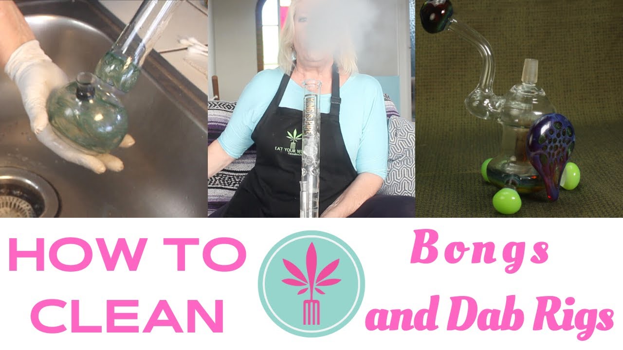 How to Clean Glass Dab Rigs and Bongs: Marijuana Smoker's Chores