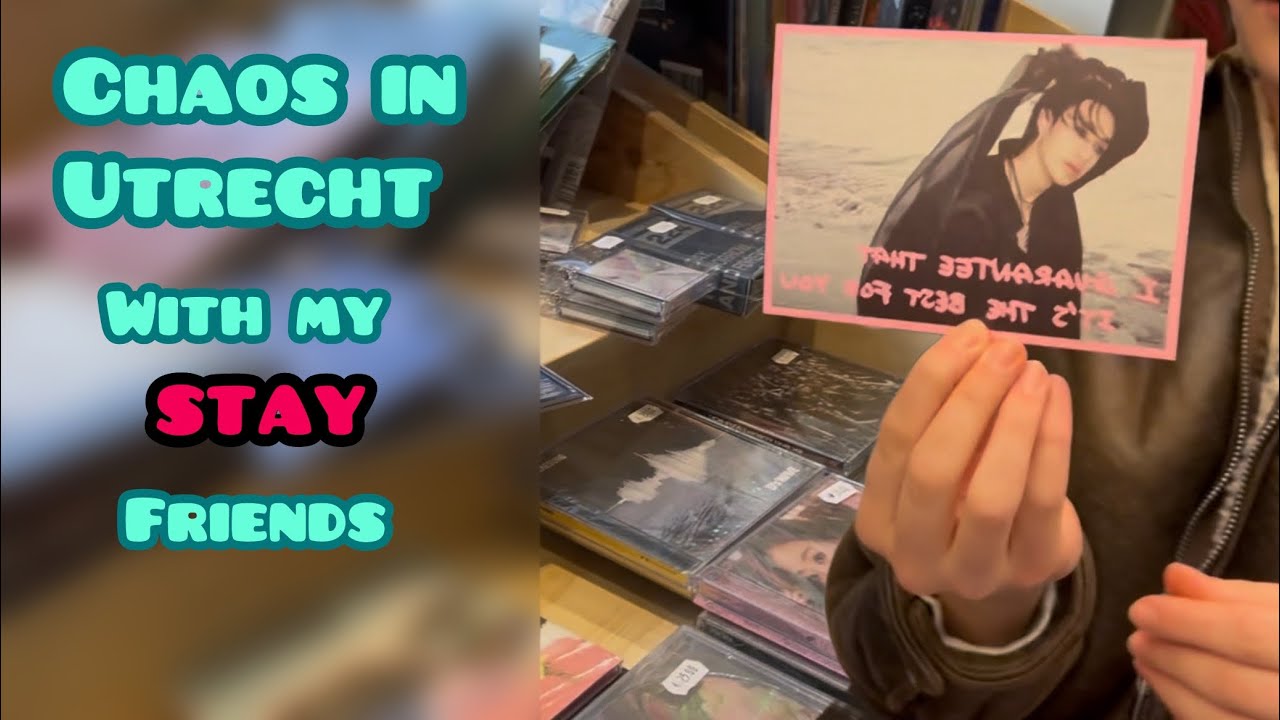 A chaotic day in Utrecht with my Stay friends [ENG SUB]