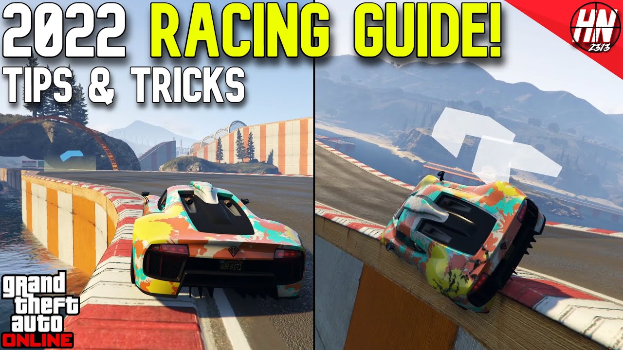 HarmNone's 2022 Racing Guide | GTA Online