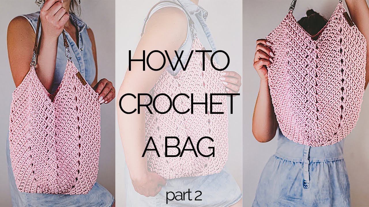Crochet Bag with Handles | Part 2