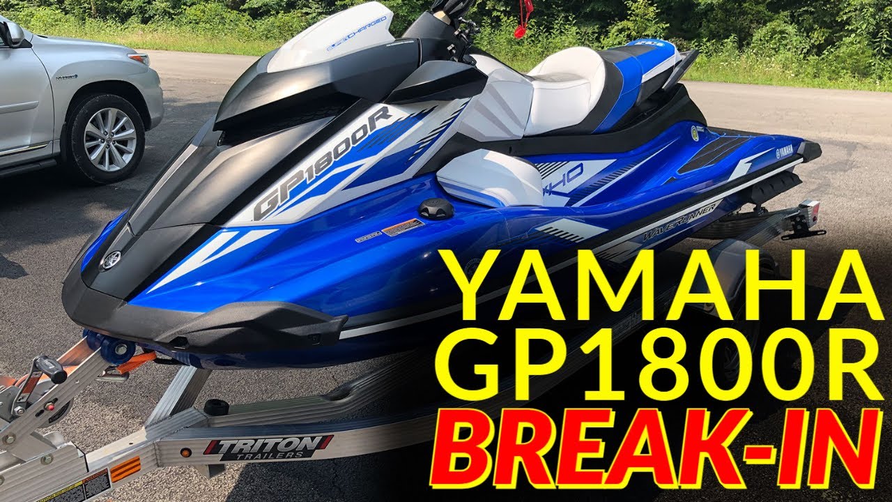 Yamaha GP1800R SVHO Break In Procedure