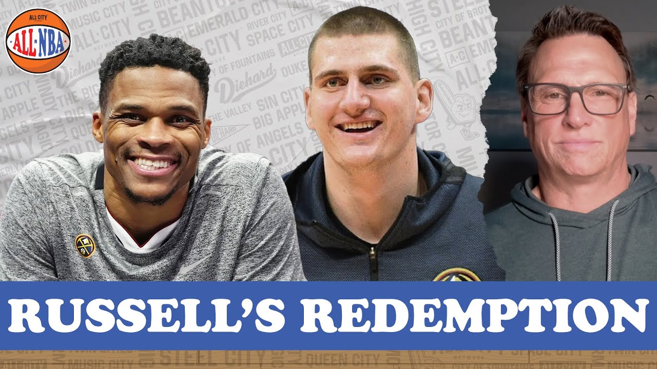 Why Russell Westbrook is Thriving With Nikola Jokic & the Nuggets