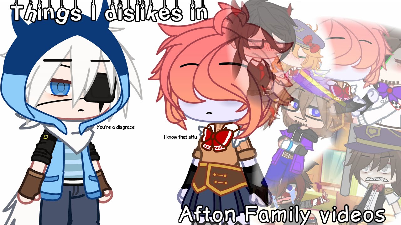 [FNaF] Things i dislikes in Afton Family videos [] no part 2