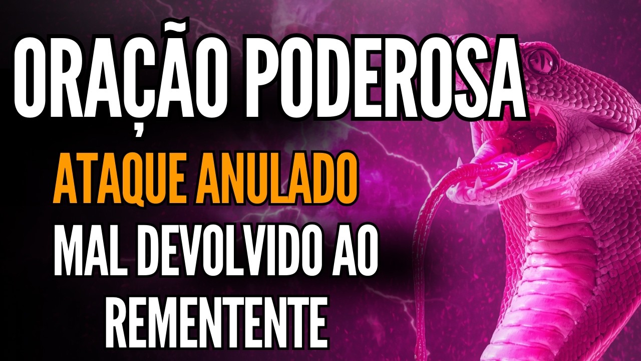ORAÇÃO FORTE: Todo Mal Que Enviaram Contra Você Voltará DEZ VEZES Mais Forte