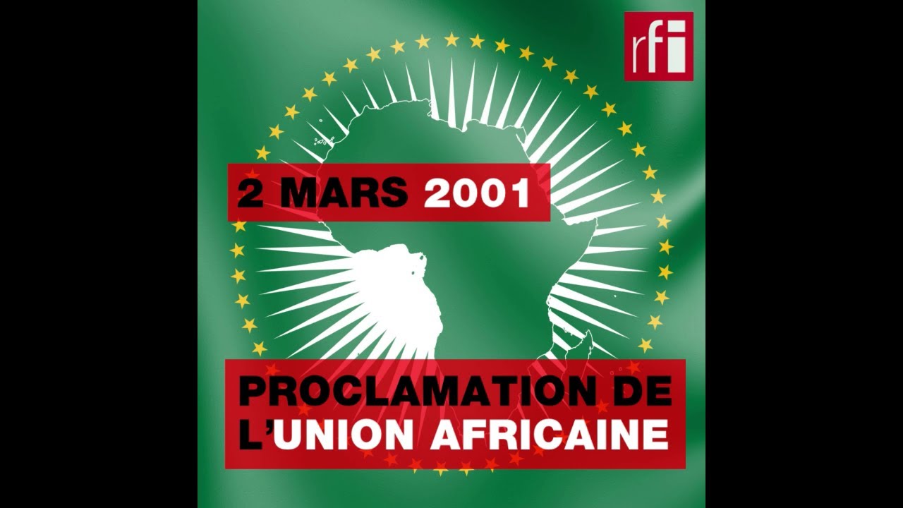 2 mars 2001 : Proclamation de l’Union africaine