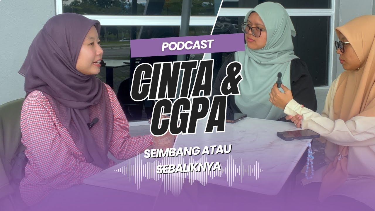 KPP 3023 - Cinta & CGPA: Seimbang atau Sebaliknya?
