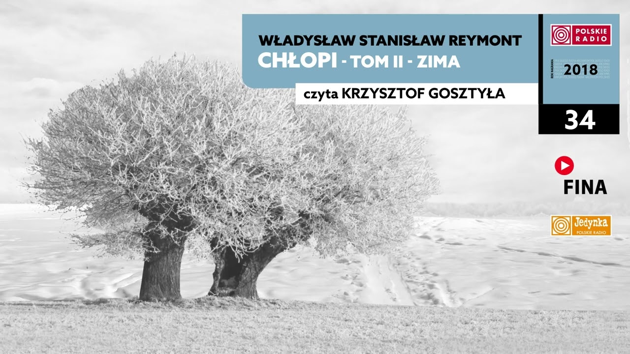Chłopi - Tom II - Zima #34 | Władysław Stanisław Reymont | Audiobook po polsku