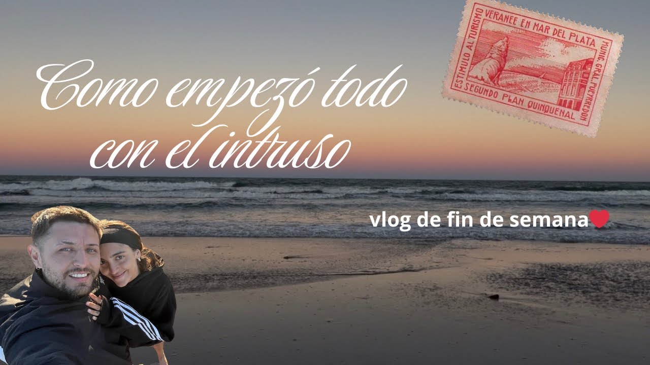 Vlog de fin de semana en Mar del Plata + la historia de como mi concuñado termino siendo mi novio