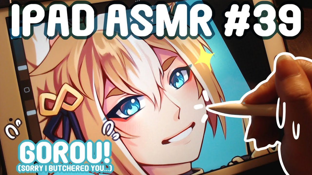 IPAD ASMR #39 |Gorou!