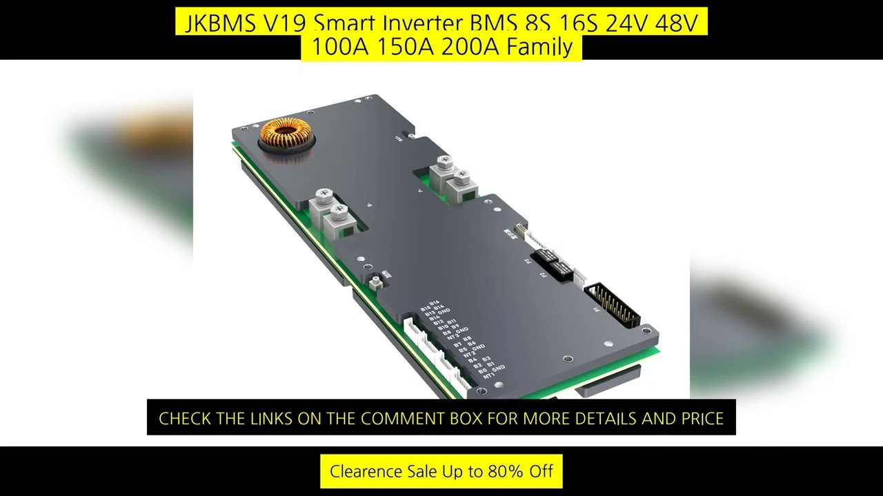Jkbms V19 Smart Inverter Bms 8S 16S 24V 48V 100A 150A 200A Family Energy