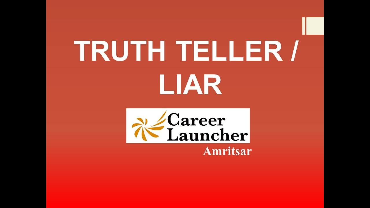True - False statements, Identifying Liar, Truth teller, Alternator
