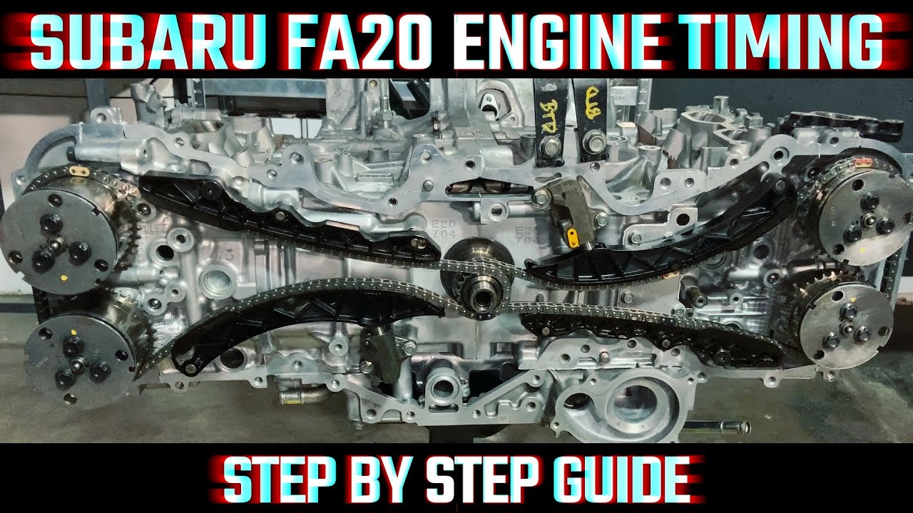 SUBARU FA20 TURBO ENGINE TIMING STEP BY STEP PROCEDURE