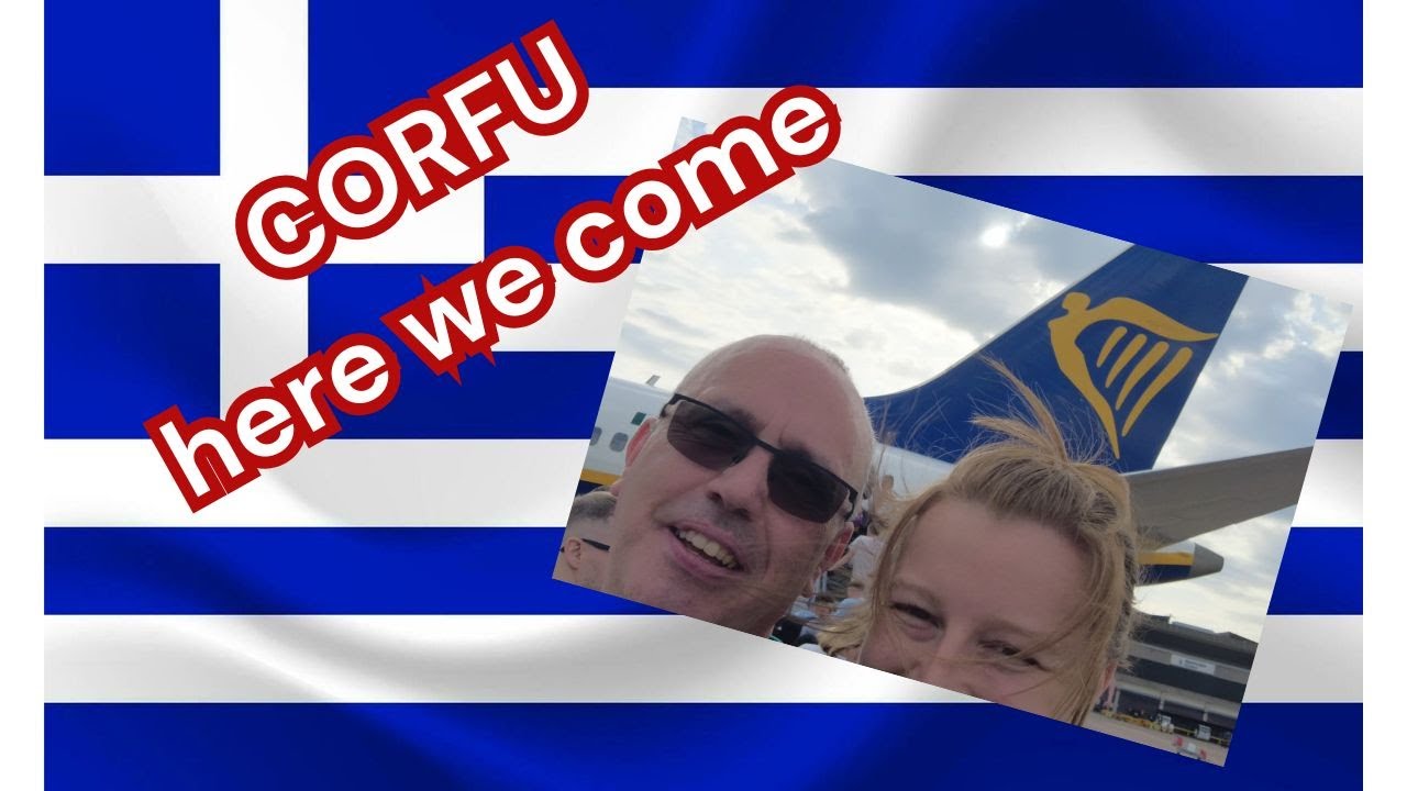 Time to fly, this time off to Corfu, SIDARI watch out we're coming!