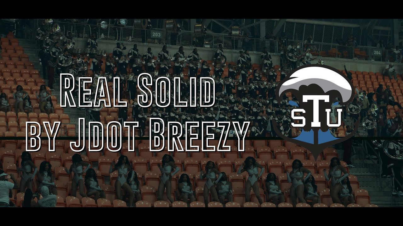 Real Solid by @JdotBreezy  | Texas Southern Marching Band & Motion 22 | vs jsu
