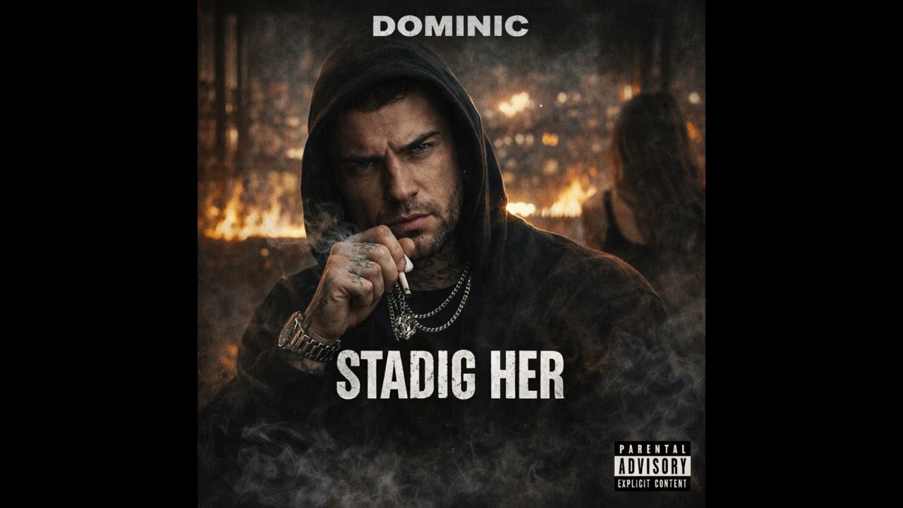 Dominmic- stadig her