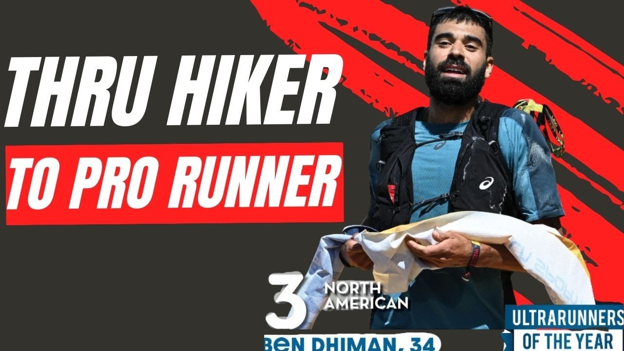 Ben Dhiman: From Sleeping by the River to UTMB