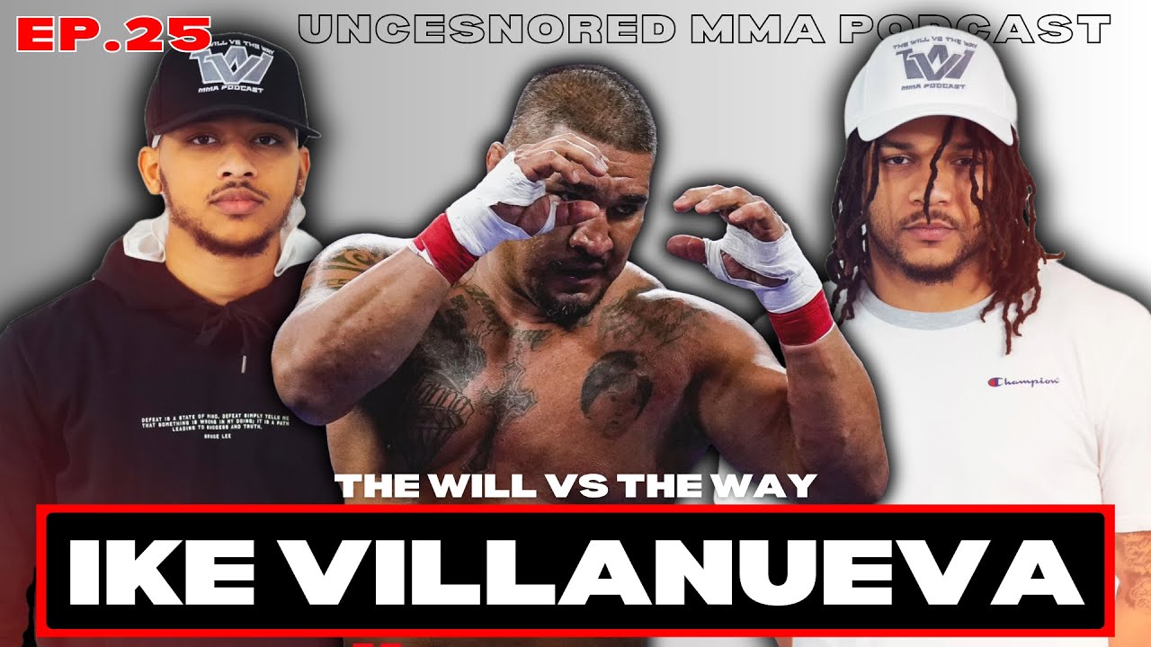 UFC Veteran Ike Villanueva’s Journey from UFC to BARE KNUCKLE BOXING at BYB Extreme | TWVTW Ep. 25