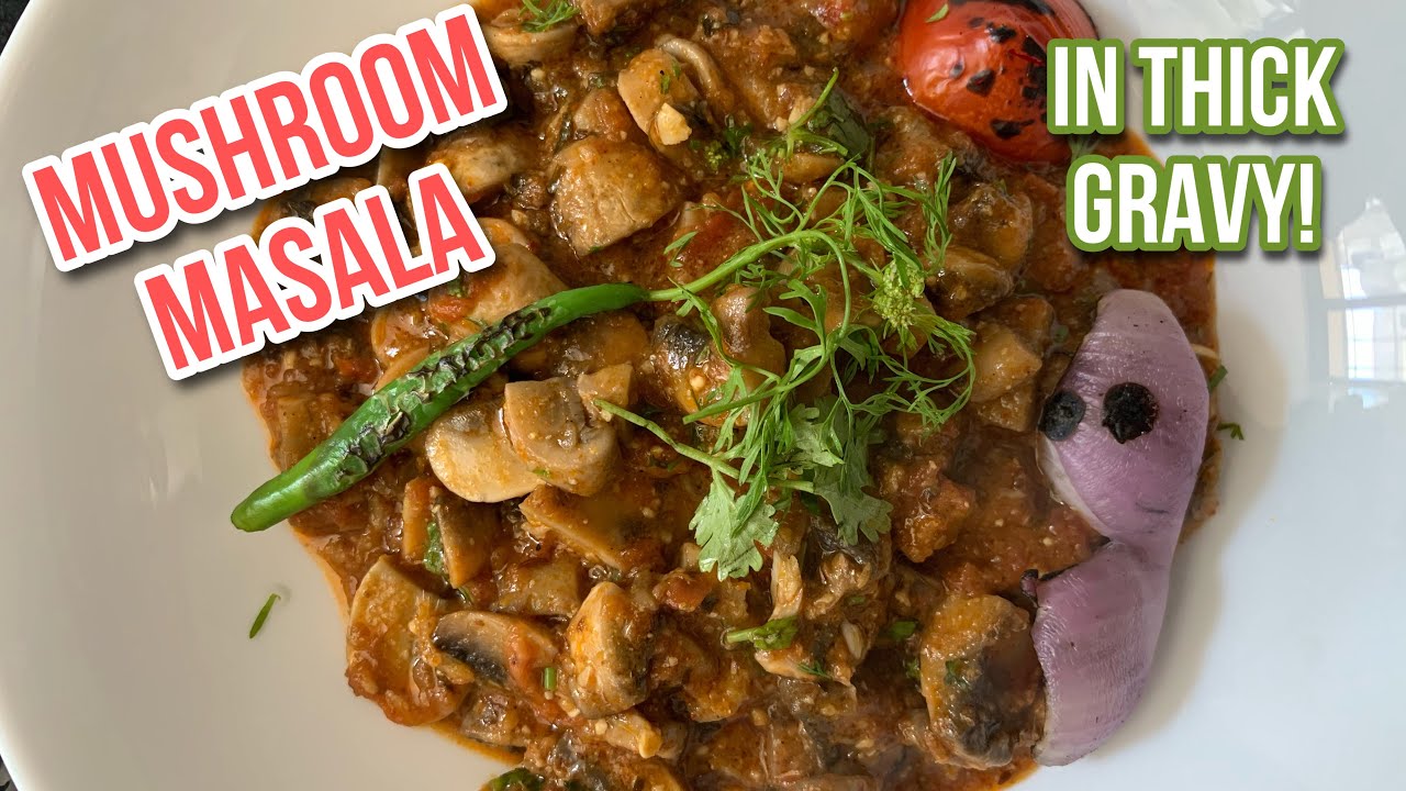 Mushrooms masala in Thick delicious gravy