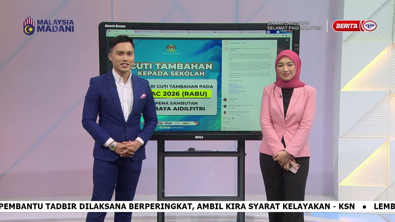 11 MAC 2026 - SPM - PERKEMBANGAN TERKINI DALAM DAN LUAR NEGARA