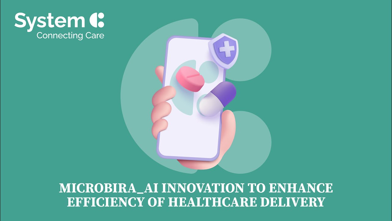 Microbira: AI Innovation to Enhance Efficiency of Healthcare Delivery