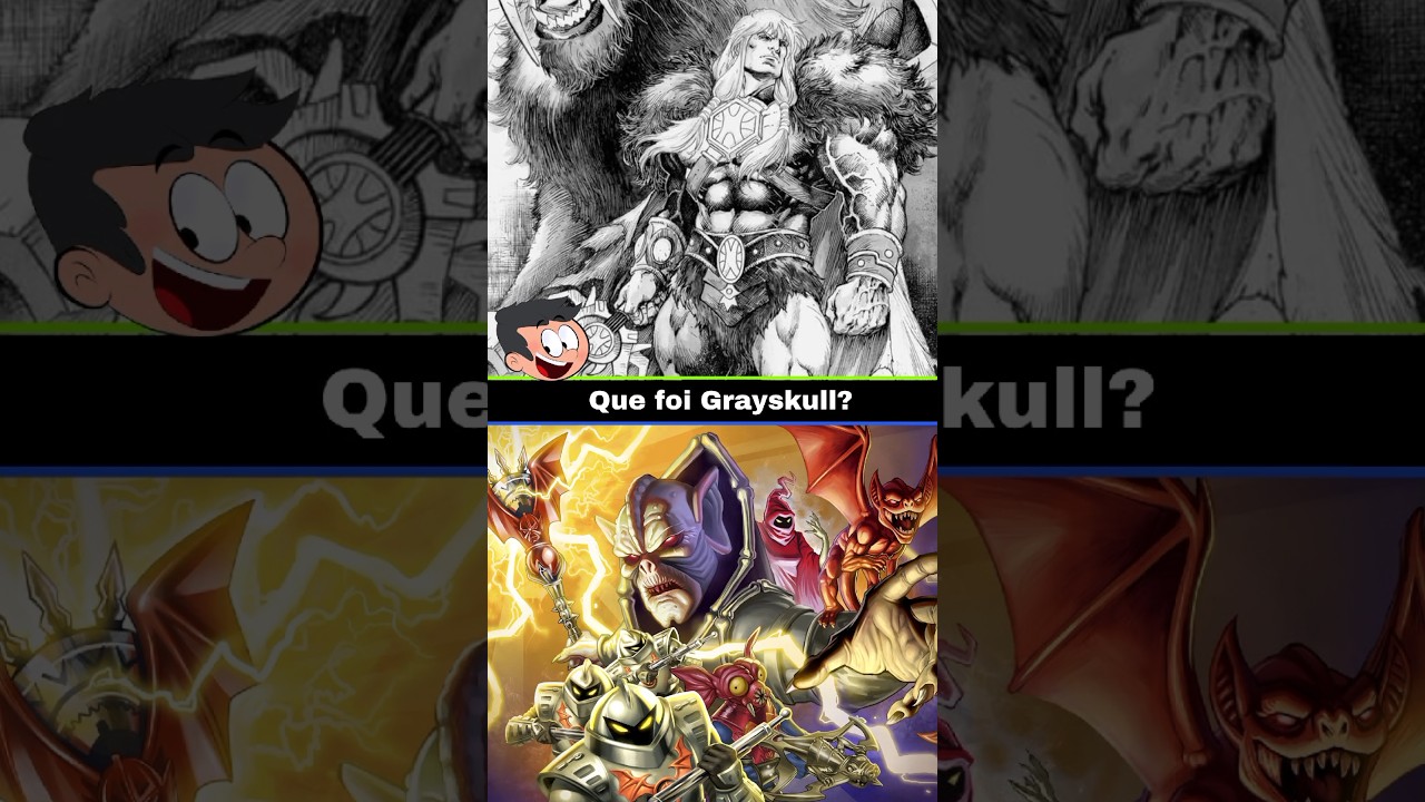 Quem foi Grayskull? #heman
