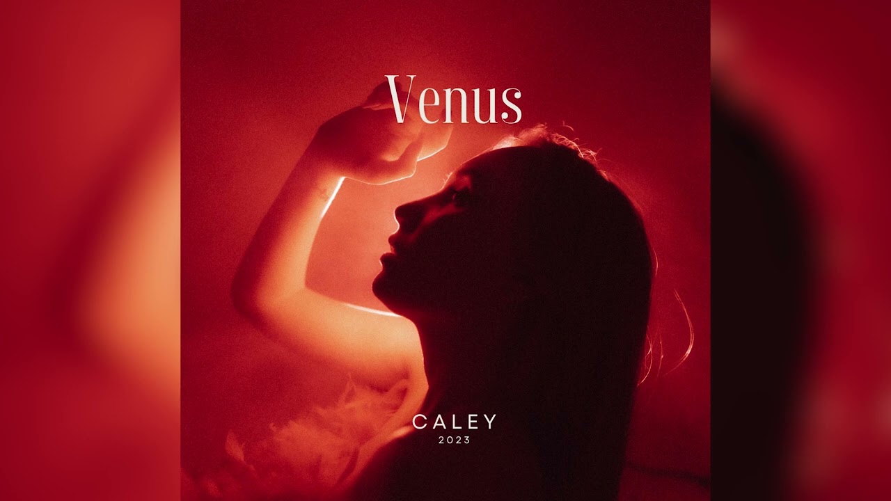 Caley - Venus 🪐 (Audio Oficial)