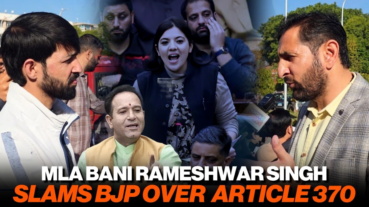 Article 370 & 35A ka Nuksan Jammu ko Hua hai : MLA Bani Dr Rameshwar Singh lashes out BJP party