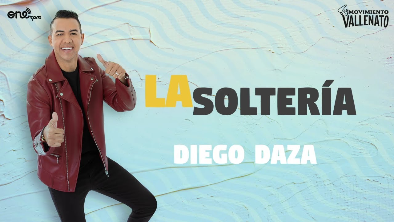 Diego Daza & Carlos Rueda - La Solter&iacute;a (Video Letra Oficial)