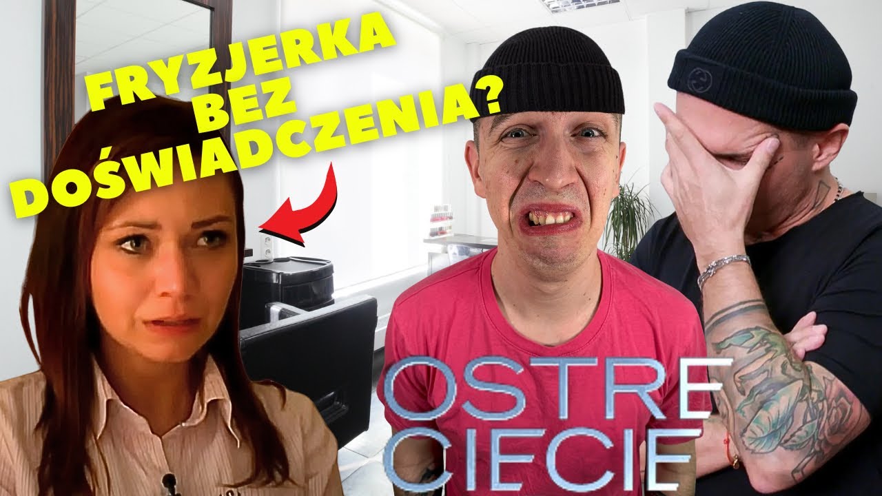 Ostre Cięcie | Fryzjer Bez Doświadczenia 