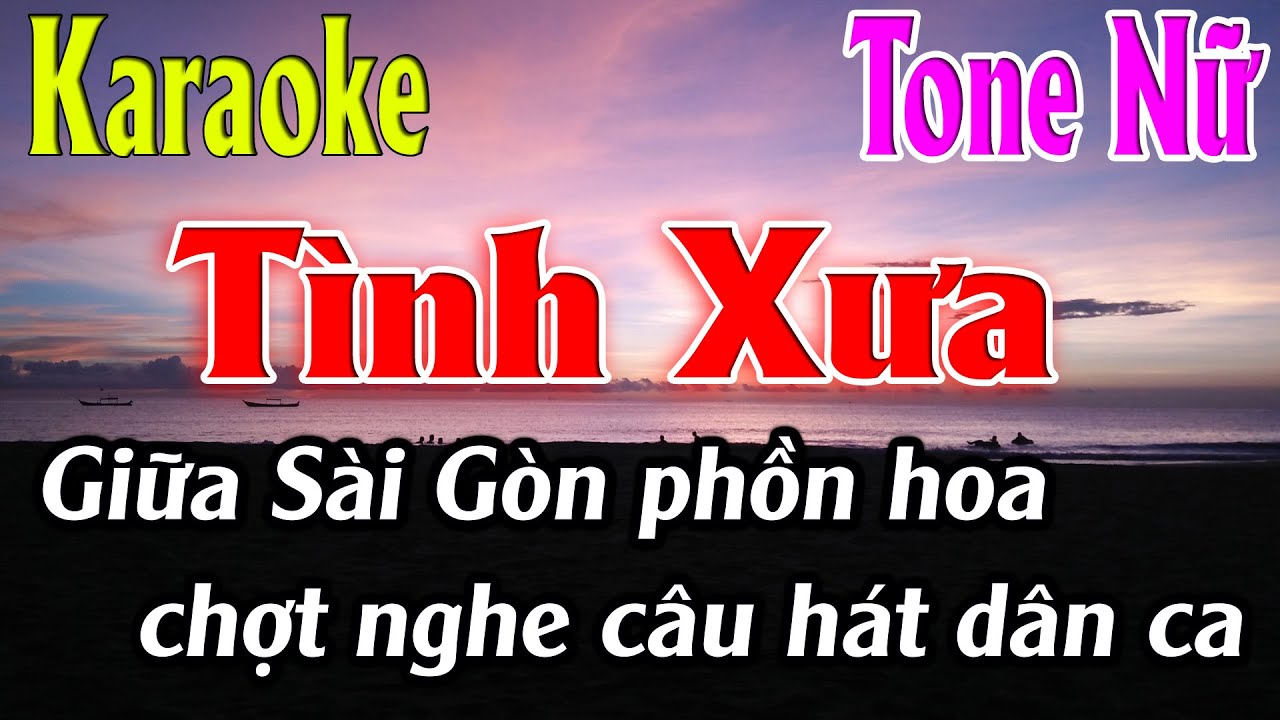 Tình Xưa Karaoke Tone Nữ Karaoke Lâm Organ - Beat Mới