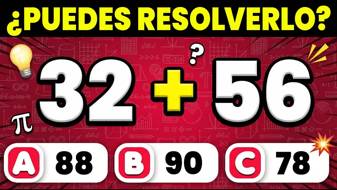 ¿Eres Bueno Con LOS NÚMEROS?🤓✖️ ➕🧠➖ Examen de Matemáticas | Sumas y restas
