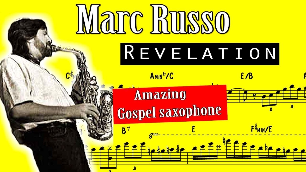 Marc Russo Transcription on Revelation with Yellowjackets (Melody + Solo + Ending Cadenza)