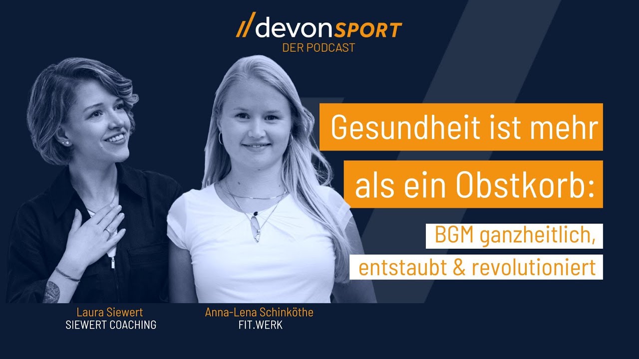 Gesundheit = Obstkorb?! BGM entstaubt & revolutioniert - Laura Siewert, Anna-Lena Schinköthe
