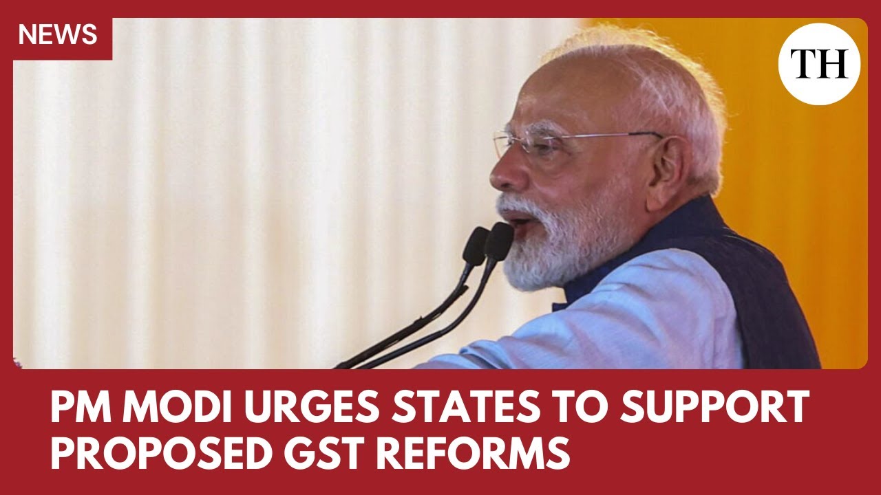 PM Modi urges states to cooperate in implementing proposed GST reforms