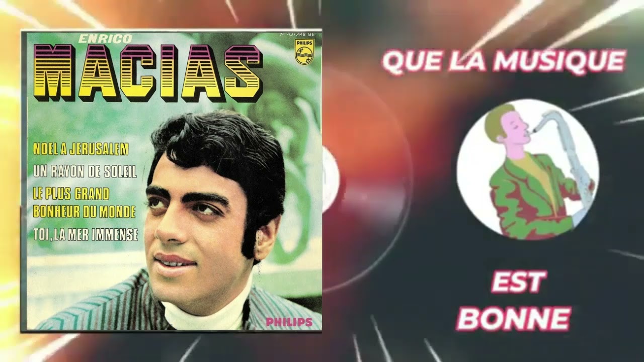 Enrico Macias, Noel à Jerusalem, Un rayon de soleil, Le plus grand bonheur du monde, Toi la mer i