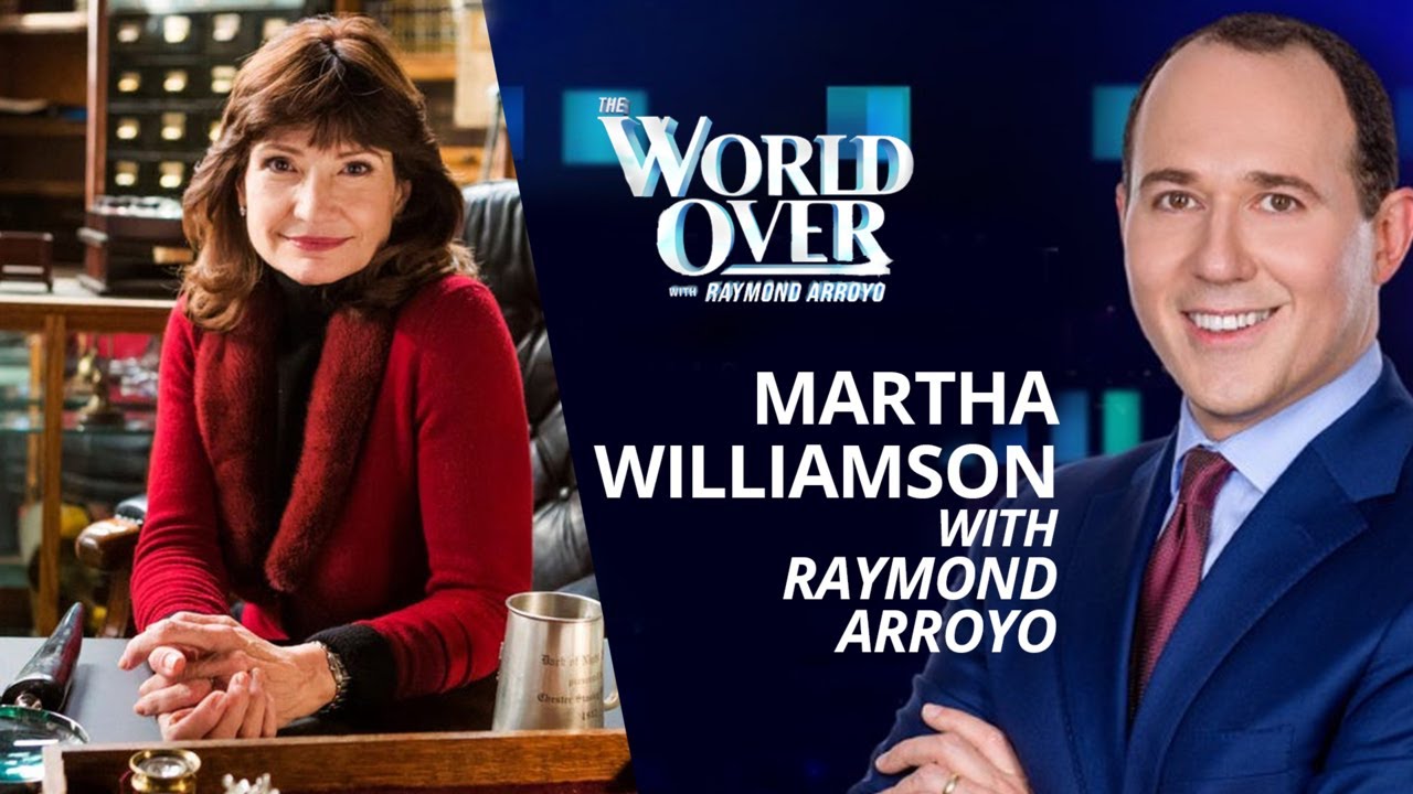 The World Over October 14, 2021 | SIGNED, SEALED, DELIVERED: Martha Williamson with Raymond Arroyo