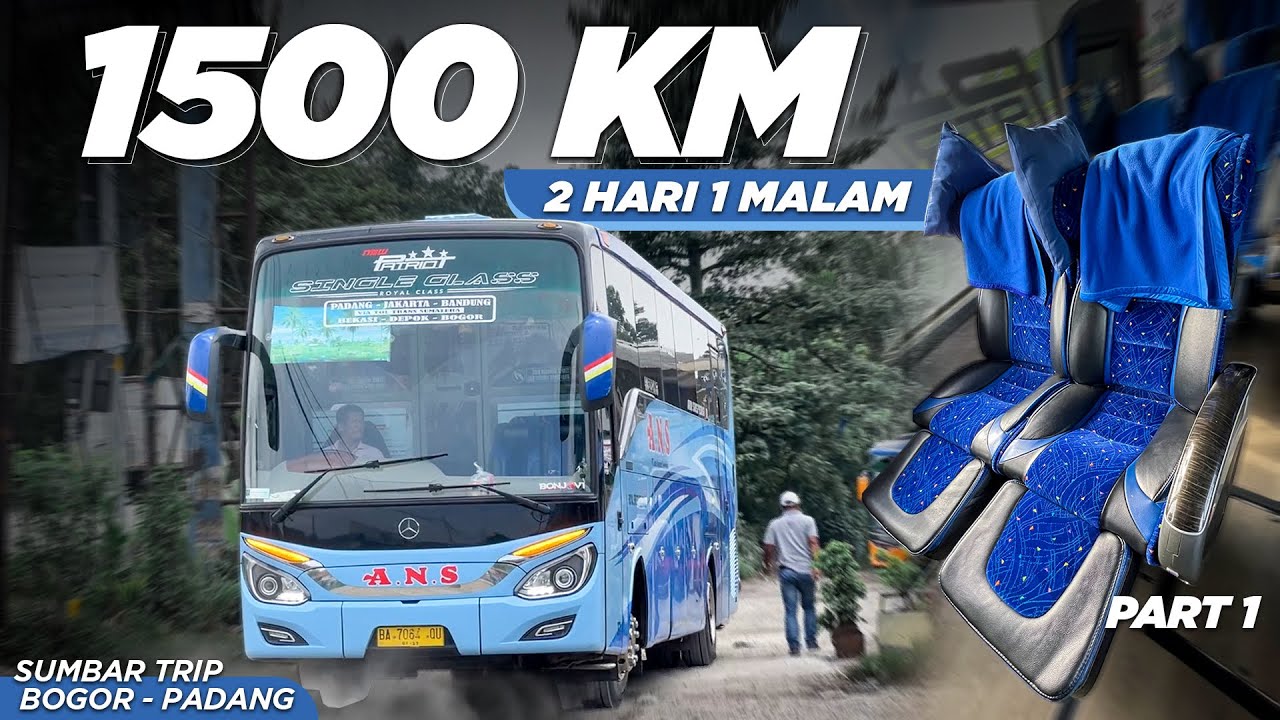 MENCOBA BUS KEBANGGAAN WARGA SUMBAR ‼️ Trip Bogor - Padang with ANS Royal Executive Class PART 1