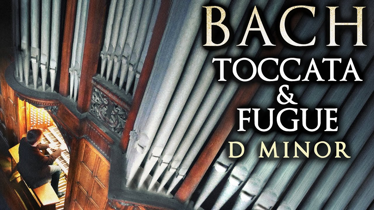 BACH - TOCCATA AND FUGUE IN D MINOR BWV 565 - ORGAN - JONATHAN SCOTT
