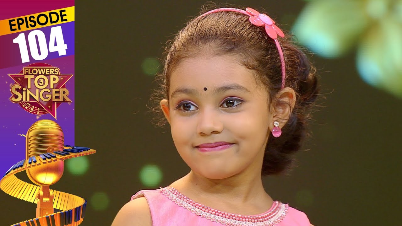 Flowers Top Singer 3 | Musical Reality Show | EP# 104