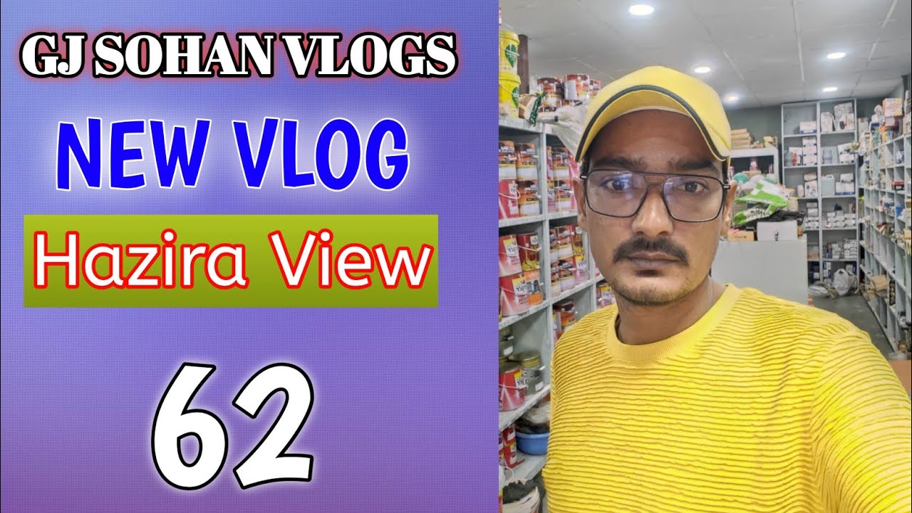 🔷My New Vlog 62||🔵 New Vlog||  Hazira   View 🔰Sohan Bharla New Vlog|🔶Surat||😊#gjsohanbharla