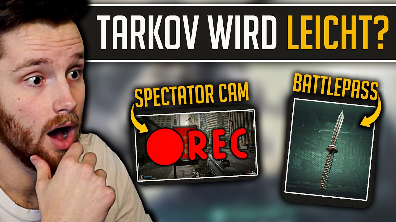 Die WICHTIGSTEN &Auml;nderungen in Tarkov Season 1!