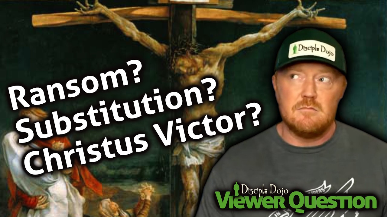 Atonement theories: a SUPER short theological overview!