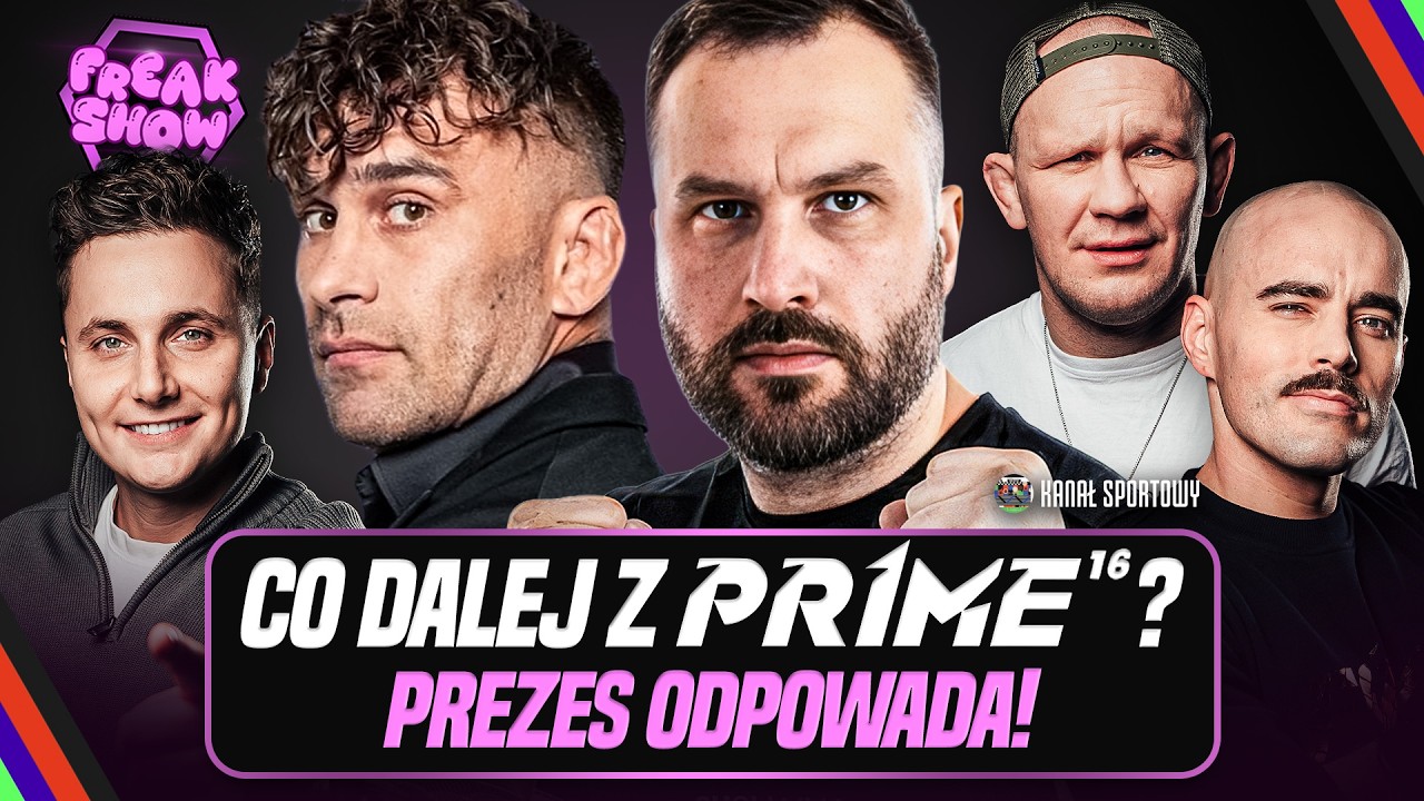 PREZES PRIME GOŚCIEM FREAK SHOW! TURSKI, MŚCIWUJEWSKI I PASTERNAK ZAPRASZAJĄ!