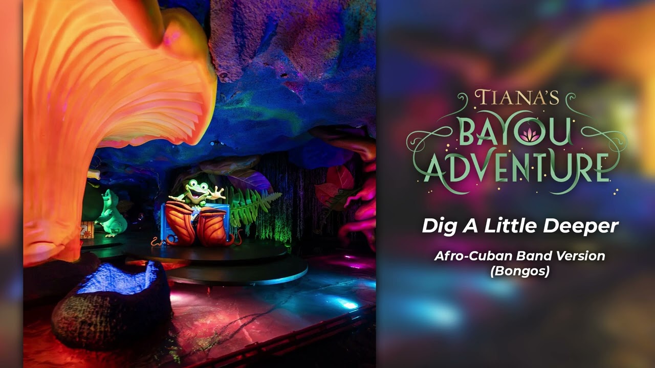Tiana's Bayou Adventure: Dig a Little Deeper - Afro Cuban Band Version (Bongos)