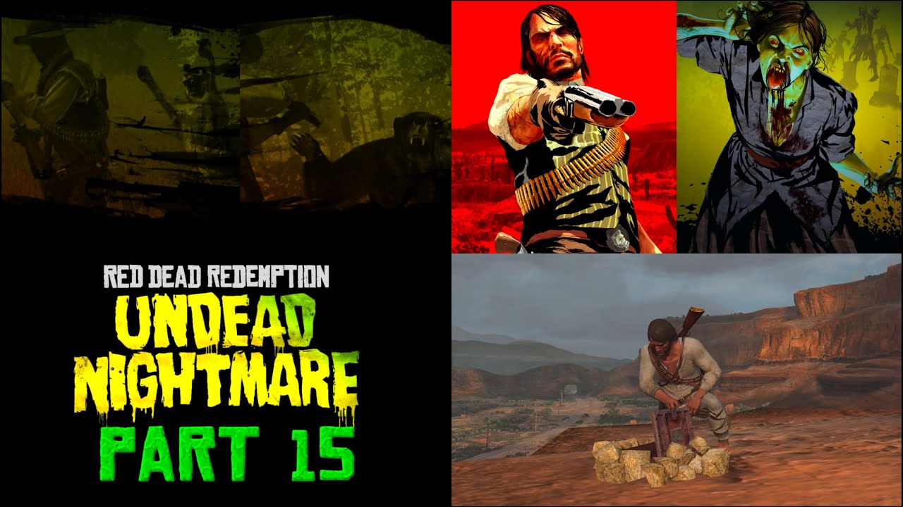 Red Dead Redemption 1 - Undead Nightmare - PS4 - Platinum Walkthrough - Undead Treasure -  Part 15