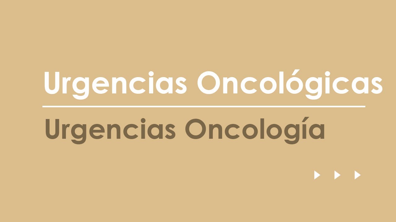 Urgencias Oncológicas